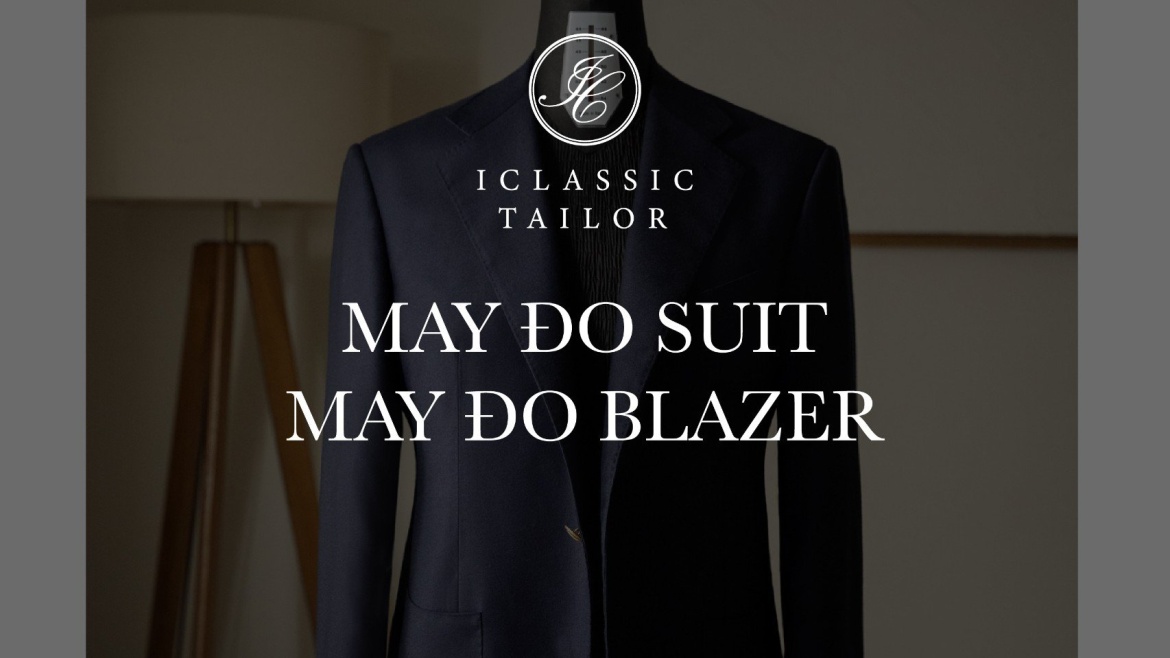 MAY ĐO SUIT – BLAZER