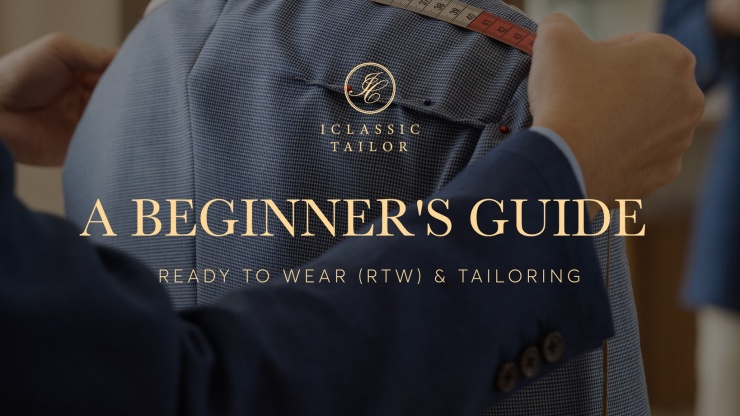 A Beginner’s Guide: RTW & TAILORING